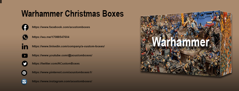 Warhammer Christmas Boxes